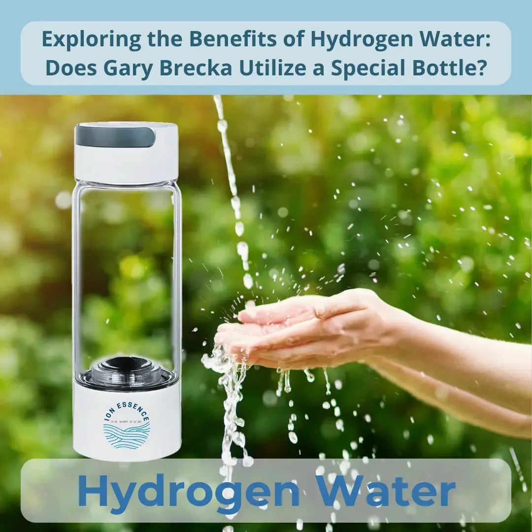 Exploring-the-Benefits-of-Hydrogen-Water-Does-Gary-Brecka-Utilize-a-Special-Bottle ionessence