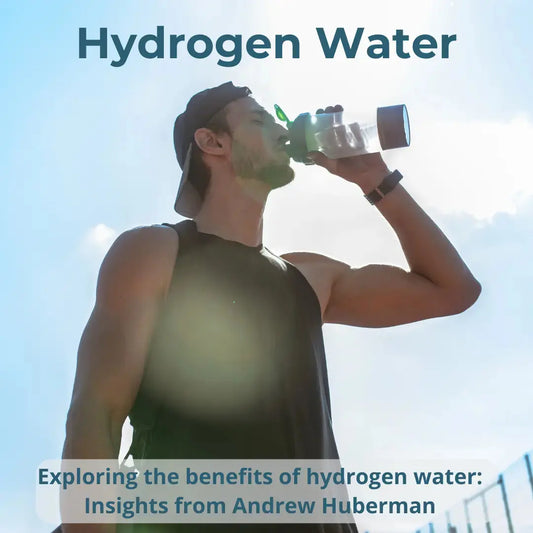 Exploring-the-benefits-of-hydrogen-water-Insights-from-Andrew-Huberman ionessence