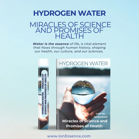 Ebook Hydrogen Water, Miracles of Science and health Promises by IonEssence